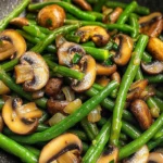 Green Beans and Mushrooms