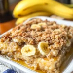 Overnight Baked Banana French Toast Casserole